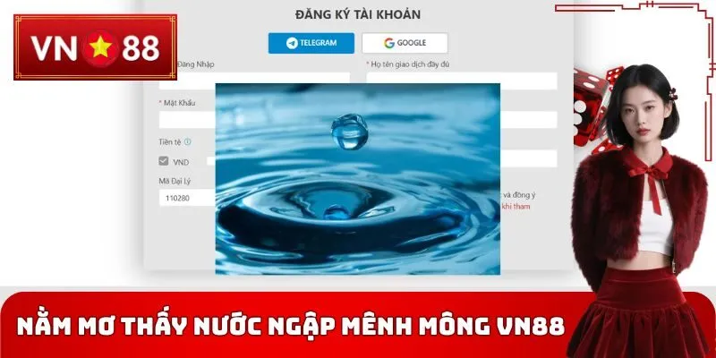 Nằm Mơ Thấy Nước Ngập Mênh Mông VN88