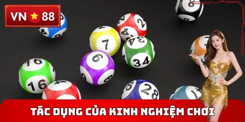Tác dụng của Kinh nghiệm chơi xổ số VN88
